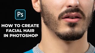 How to Create Facial Hair in Photoshop [upl. by Clerk]