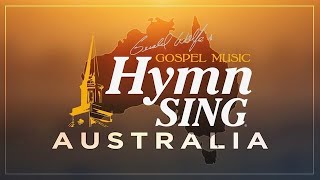 30 Minutes In Australia  Gospel Music Hymn Sing [upl. by Lidaa175]