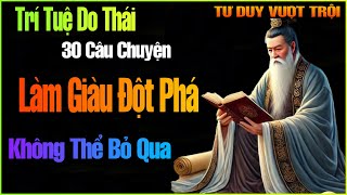 Trí Tuệ Do Thái 30 Câu Chuyện Làm Giàu Đột Phá Bạn Không Thể Bỏ Qua  Tư Duy Vượt Trội [upl. by Tallbot]