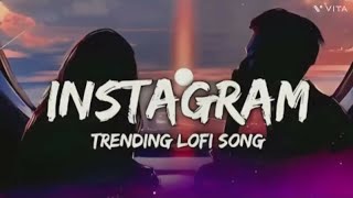 Instagram trending lofi song ♥️musiclofisongviral [upl. by Fosque]