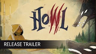 Howl – Release Trailer [upl. by Delp]