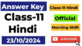 Class 11 Hindi Answer Key morning shift 23102024 Mid term exam class 11 Hindi answer key morning [upl. by Londoner888]