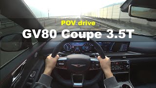 2024 GENESIS GV80 Coupe 35TGDi AWD POV drive [upl. by Madox443]