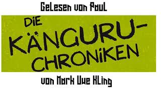 Die KänguruChronikenKapitel 1 [upl. by Annovad]