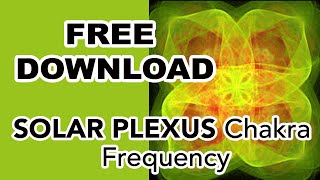 Solar Plexus Chakra  Brainwave Entrainment [upl. by Assilat]