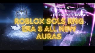 Roblox sols rng era 8 all new auras [upl. by Misa]