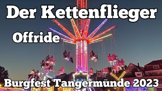 ⁴ᴷ Der Kettenflieger  Schmidt  Offride  Burgfest Tangermünde 2023 [upl. by Anuahsed479]