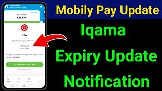 Mobily Pay Iqama Expiry Update Notification  How To Renew Iqama In Mobily Pay Wallet [upl. by Namrehs496]