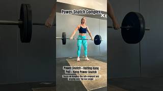 Power Snatch Complex  power snatch  halting hang snatch pull  hang power snatch [upl. by Lartnom]