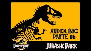 Jurassic Park Novela Audible de Michael Crichton  Parte 56 [upl. by Vasilek]