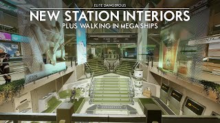 Elite Dangerous  New Station Interiors Plus Walking in MegaShips [upl. by Gatias55]