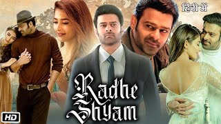 Radhe Shyam Full HD Movie in Hindi  Prabhas  Pooja Hegde  Bhagyashree  OTT Explanation [upl. by Barfuss]