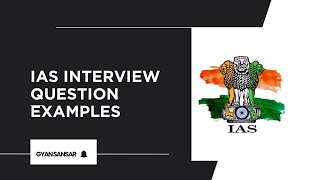 IAS Interview Questions Examples  GK Questions gk ias iasmotivation [upl. by Almallah]