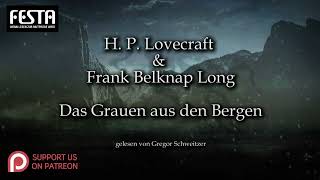 H P Lovecraft Das Grauen aus den Bergen Hörbuch deutsch [upl. by Livvyy710]