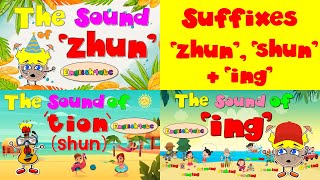 Suffixes  zhun sion  shun tion  ing  Compilation  Phonics Mix [upl. by Booma]