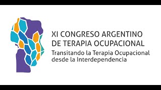 XI Congreso Argentino de Terapia Ocupacional  7 al 9 de Septiembre 2023 Córdoba Argentina [upl. by Kenzi]