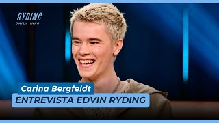 Entrevista Edvin Ryding  Carina Bergfeldt 0103 Legendado PTBR Eng Subs ESP [upl. by Apicella990]