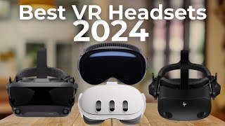 Top 5 Best VR Headsets 2024 don’t buy one before watching this [upl. by Eadrahc]