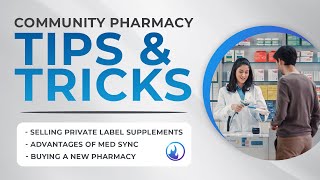 Community Pharmacy Tips amp Tricks [upl. by Broddy]