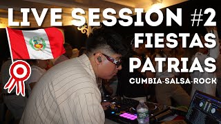 LIVE SESSION 2 FIESTAS PATRIAS 🇵🇪 SALSA CUMBIA Y ROCK 🇵🇪 BARCO PERUANO Y LIMA RESTAURANT EN VIVO [upl. by Nilyam35]