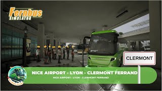 Fernbus Simulator  Real Flixbus Route  Nice Airport to Clermont Ferrand [upl. by Yesdnyl999]