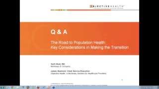 Webinar The Road to Population Health Key Considerations in Making the Transition [upl. by Jerol]