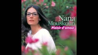 Nana Mouskouri  Plaisir damour [upl. by Adlitam]