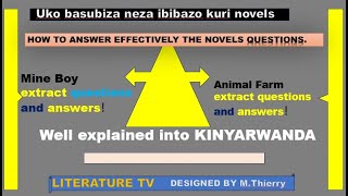 HOW TO ANSWER QUESTIONS FROM ANY NOVEL Samples Novel A Mine Boy and Animal Farm by George Orwell [upl. by Yer]