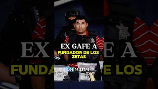 EL EX GAFE QUE SE UNIÓ AL CARTEL DE LOS ZETAS☠️🇲🇽 shorts mexico narcos crime facts [upl. by Bonn]