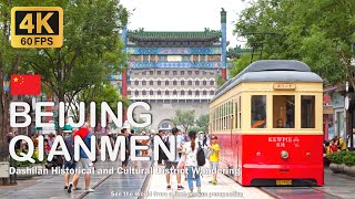 ChinaBeijing Hutong Walking Tour  Qianmen and Dashilan Area 4K 60FPS [upl. by Ledda]