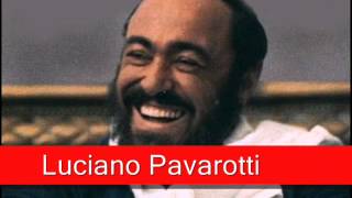 Luciano Pavarotti Donizetti  LElisir dAmore Una furtiva lagrima [upl. by Adnohryt]