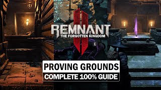 Proving Grounds  Complete 100 Guide All Puzzles amp Items Remnant 2 DLC 2 [upl. by Hendry]