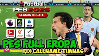 KEREN PES 25 PPSSPP FULL EROPA FIX CALLNAME PETER DRURY TIMNAS ERA STY [upl. by Frulla709]