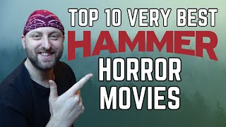 Top 10 BEST HAMMER HORROR Movies CLASSIC HORROR [upl. by Adrea337]