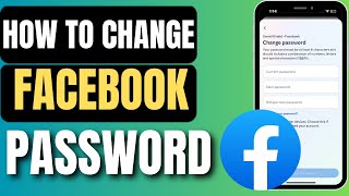 How To Change Password On Facebook  Change Your Password On Facebook [upl. by Volnay]