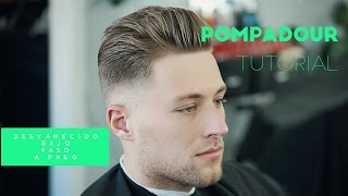 Pompadour con un desvanecido bajo  Tutorial paso a paso [upl. by Rfinnej]