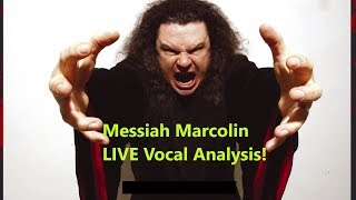 Messiah Marcolin LIVE Vocal Analysis Dark Reflections [upl. by Dahl]