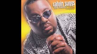 Calvin Suggs and Friends My Everything [upl. by Levins]