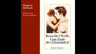 Benedict Wells  Vom Ende der Einsamkeit [upl. by Kirtley]