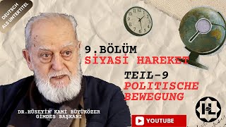 09  Siyasi Hareket  Politische Bewegung [upl. by Laucsap]