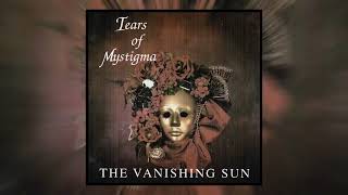 Tears of Mystigma  The Vanishing Sun Full EP 1997 [upl. by Norita964]