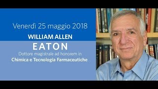 Laurea ad honorem a William Eaton  25052018 [upl. by Auhsuoj937]