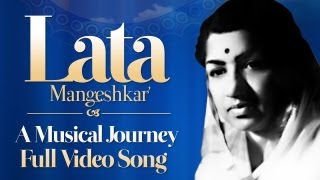 Lata Mangeshkar  A Musical Journey Biography  Official Full Video [upl. by Eilsew768]