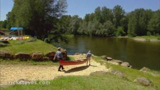 The Dordogne France Relaxing River  Rick Steves’ Europe Travel Guide  Travel Bite [upl. by Weisler]