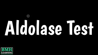 Aldolase Test  Aldolase Blood Test [upl. by Ramoj]