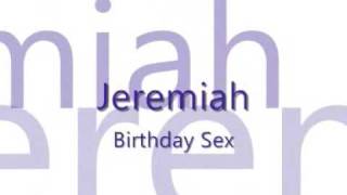 Jeremih  Birthday Sex ampamp lyrics [upl. by Munn]