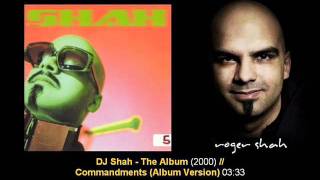 DJ Shah  Commandments  DJ Shah  The Album Track05 [upl. by Nissensohn]