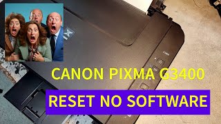 CANON PIXMA G3400 RESET POCHŁANIACZA ATRAMENTU MANUAL INK ABSORBER RESET 5B00 NO SOFTWARE UPDATE [upl. by Zamir]