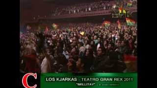 LOS KJARKAS 40 años en el Gran Rex quotImillitayquot CDR Bolivia al aire [upl. by Rawden394]