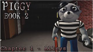 Alleys Chapter 1  Piggy Book 2 [upl. by Assiralc]